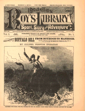 Beadles Boy's Library of Sport, Adventures of Buffalo Bill From Boyhood to Manhood, 1881